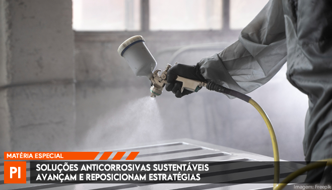 Soluções anticorrosivas sustentáveis avançam e reposicionam estratégias